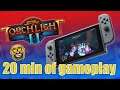 Torchlight 2 Switch 20 minutes of Gameplay