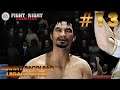 50-0 : Manny Pacquiao Fight Night Champion Legacy Mode : Part 13 (Xbox One)