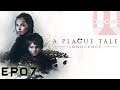 A Plague Tale: Innocence - EP07 - The Path Before Us