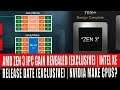 AMD Zen 3 IPC GAIN REVEALED (EXCLUSIVE) | Intel XE Launch Date (EXCLUSIVE) | Nvidia To Make CPUs ?