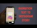 Animation Text Features Instagram New Update How To Use It
