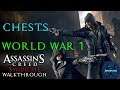 Assassin's Creed Syndicate Walkthrough - World War 1 - Chests - World War I