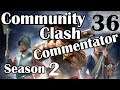 Commentator | Community Clash Multiplayer | Season 2 | Europa Universalis IV | 36