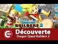 [Découverte] Dragon Quest Builders 2 sur Nintendo Switch - REVIEW