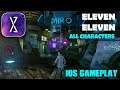 ELEVEN ELEVEN - IOS GAMEPLAY (ALL CHARACTERS) AR GAME