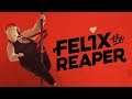 Felix The Reaper ★ GamePlay ★ Ultra Settings