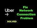 How To Fix Uber Partner App Network Connection Error Android - Uber Partner App Internet Connection