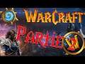 La franchise Warcraft - Partie 2