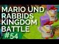 Lets Play Mario und Rabbids Kingdom Battle #54 (DLC/German) - Ultraschwer Welt 1