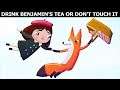 Little Misfortune - Drink Benjamin's Tea Or Don't Touch It At All