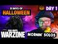 Morning SOLOS on Warzone - 31 Days of Halloween - Day 1