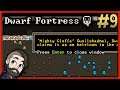 Naming the Dwarves & Fish Processing ► Dwarf Fortress Tutorial Series 🔴 Part 9