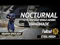 Nocturnal +25% DWA Handmade - Fallout 76 Weapon Spotlight