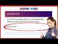 SBI OTP Not Received Solution - How To Fix SBI OTP Not Received - OTP Not Received - Yono Problem