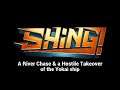 SHiNG! Part 6: A River Chase & a Hostile Takeover of the Yokai ship