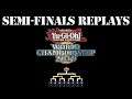 Yu-Gi-Oh! Duel Links World Championship Semi-Finals Replays