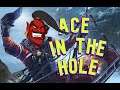 Ace in the hole - R6 highlights