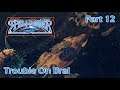 AD&D Spelljammer: Trouble On Bral — Part 12 — AD&D 2nd Edition Spelljammer Campaign