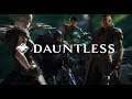 לייב Dauntless! משחק חדש מבית אפיק בוא נבדוק אותו!!