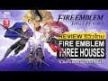 Fire Emblem: Three Houses รีวิว [Review]