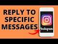 How to Reply To Specific Message on Instagram - iPhone & Android