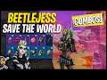 If BEETLEJESS Had a BACK BLING! Combos + What To Wear! Fortnite Save The World