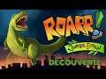 LA VRAIE ÉPOQUE DU JURASSIQUE 🐊 | Roarr! Jurassic Edition [ DÉCOUVERTE ]