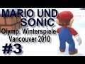Lets Play Mario und Sonic bei den Olympischen Winterspielen Vancover 2010 #3 (German)