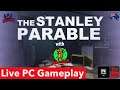 LIVE - The Stanley Parable with BoulderBum [LIVE PC GAMEPLAY]