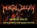 Mortal Decay - Chloroform Induced Trance