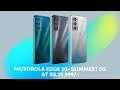 Motorola Edge 20- Slimmest 5G Smartphone at Rs.29,999.