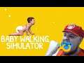Pior Jogo do Mundo - Baby Walking Simulator