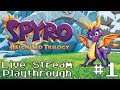 Spyro Reignited Trilogy (Spyro The Dragon) - Live Stream Playthrough #1