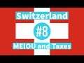 Swiss Mercs - EU4 Meiou and Taxes - Part 8