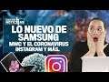 UCN: Lo nuevo de Samsung y ¿qué pasará con el MWC 2020?
