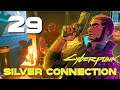[29] Silver Connection - Let's Play Cyberpunk 2077 (PC) w/ GaLm