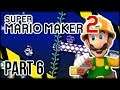 AN EVIL MUSHROOM? | Super Mario Maker 2 | #6