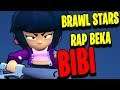 BIBI - Brawl Stars Rap Beka