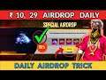 Daily Airdrop Trick FreeFire 100% working |10rs Airdrop Trick Free Fire | 29rs Special Airdrop Trick