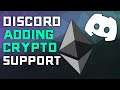 Discord Adding Ethereum Crypto Currency Support via MetaMask & WalletConnect