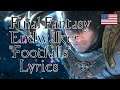 ENDWALKER "Footfalls" LYRICS VIDEO - Final Fantasy XIV - OFFICIAL LYRICS