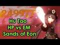 Genshin Impact: Hu Tao on HP vs EM Sands