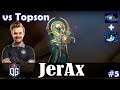 JerAx - Oracle Offlane | vs Topson (Faceless Void) | Dota 2 Pro MMR Gameplay #5