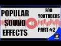 Popular Sound Effects For Youtubers #2 - No Copyrighted SFX