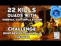 Quads 22 Kills CHALLENGE DON'T REVIVE ONE TEAMMATE COD WARZONE
