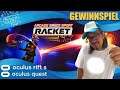 Racket NX / OCULUS QUEST - RIFT ._. Gewinnspiel / deutsch