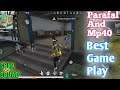 Solo vs Squad 15 Kill Parafal And Mp40 Best OverPower Game Play Garena Free Fire H2 Gamer
