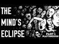 The Mind's Eclipse - Playthrough Part 1 (science-fiction visual novel/Point & Click adventure)