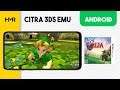 Android Citra 3DS - Zelda Ocarina of Time 3D