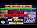 BOARD GAMES W/THE HIVE | LEGEND OF DRIZZT: ADVENTURE 2 SEARCH FOR MITHRAL HALL |  PLAY THRU TUTORIAL